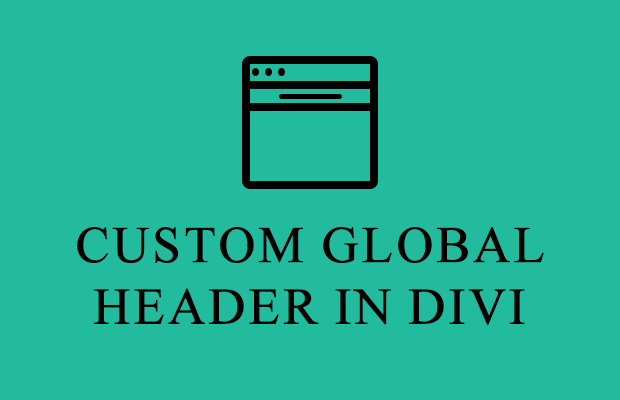 Custom Global Header in Divi  | How to Create header using The Divi Theme Builder in WordPress
