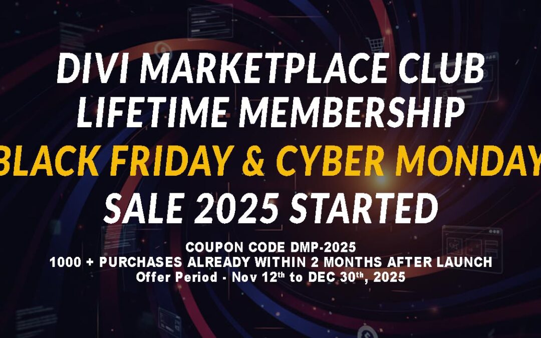 Black Friday Spot Light Divi Marketplace Club Membership – Huge Divi Layout Library